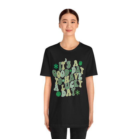 St Patricks Day Its A Good Day To Have A Lucky Day Cotton Tshirt, Everybody Adult Sizes Shamrock Disco Ball St Patricks Day Tee Shirt Tshirt