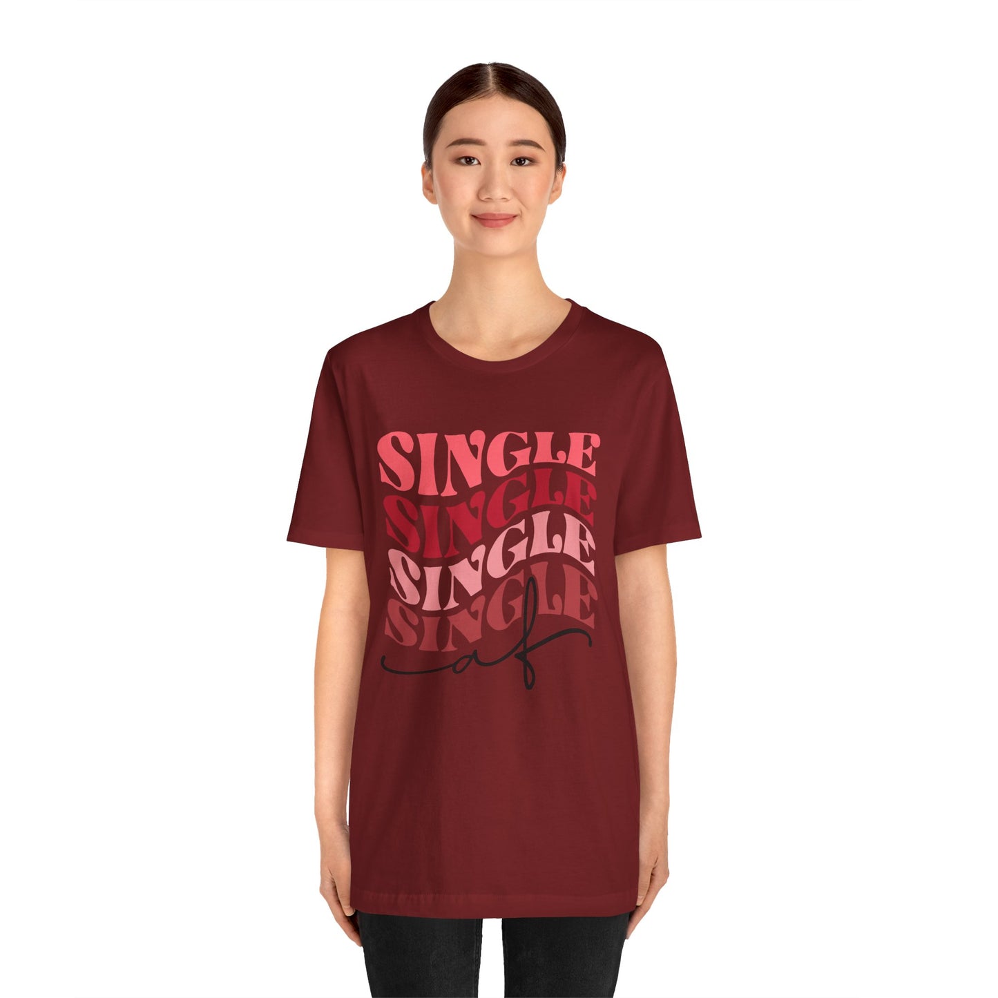 Valentine's Day Tshirt, Single AF Holiday Shirt, V-Day Tee, Women's Mens Gender Neutral Holiday TShirt Tee
