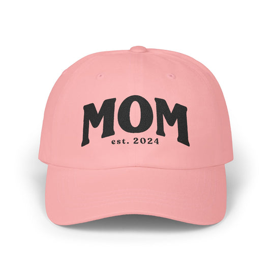 Mom Est. 2025 Classic Baseball Hat, Classic Dad Cap, Custom Gift Idea, Personalized Hat