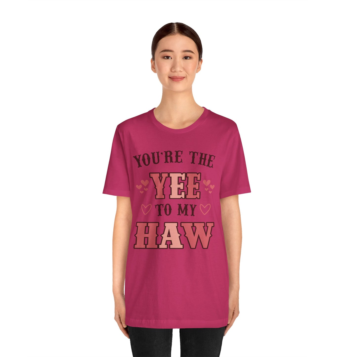 Valentine's Day T-shirt, You're the Yee to my Haw Holiday Shirt, Valentine Day Tee, Women's Men's Gender Neutral Holiday T-shirt Tee