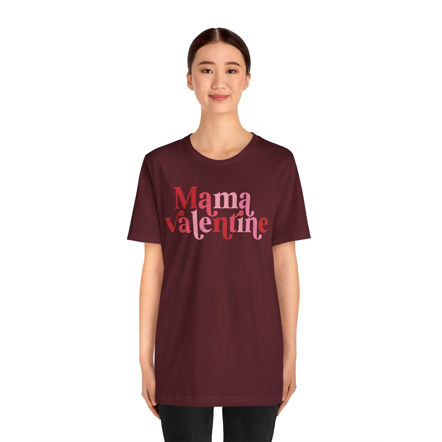 Valentine's Day T-shirt, Mama Valentine Holiday Shirt, Mama Mom Valentine Day Tee, Women's Men's Mom Mama Holiday T-shirt Tee