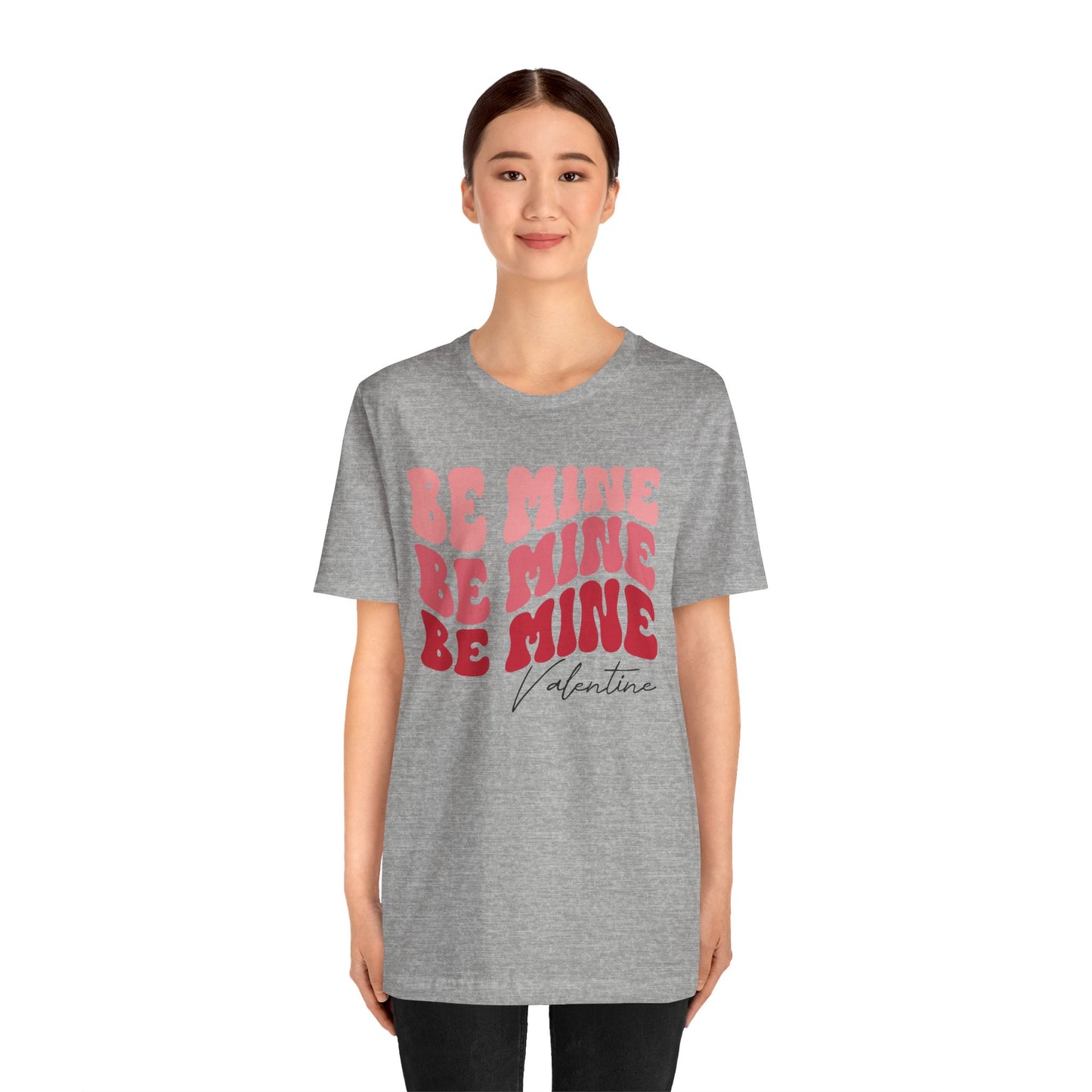 Valentine's Day Tshirt, Be Mine Valentine Holiday Shirt, V-Day Tee, Women's Mens Holiday TShirt Tee