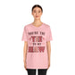 Valentine's Day T-shirt, You're the Yee to my Haw Holiday Shirt, Valentine Day Tee, Women's Men's Gender Neutral Holiday T-shirt Tee
