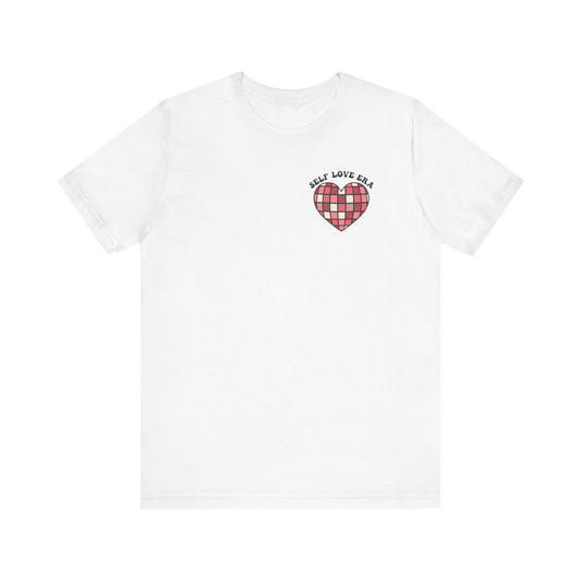 Valentine's Day T-shirt,  In My Self Love Era Holiday Shirt, Self Love Era Valentine Day Tee, Women's Men's Self Love Valentines T-shirt Tee