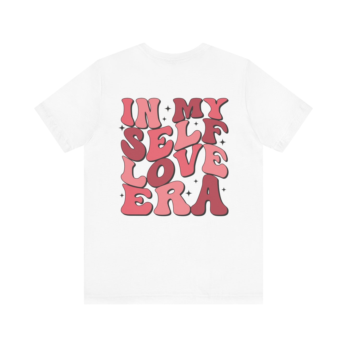 Valentine's Day T-shirt,  In My Self Love Era Holiday Shirt, Self Love Era Valentine Day Tee, Women's Men's Self Love Valentines T-shirt Tee