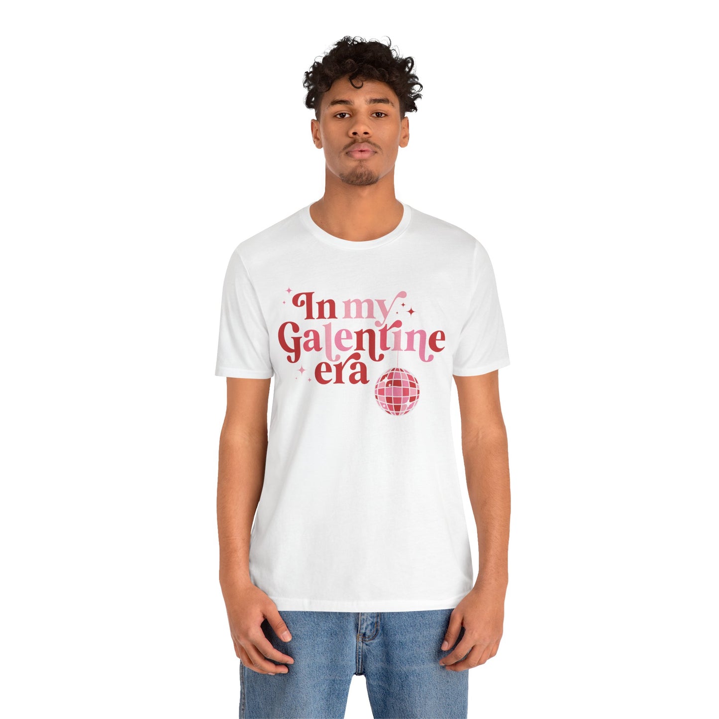 Valentine's Day T-shirt,  In My Galentine Era Holiday Shirt, Galentine Era Valentine Day Tee, Women's Men's Galentine's Holiday T-shirt Tee