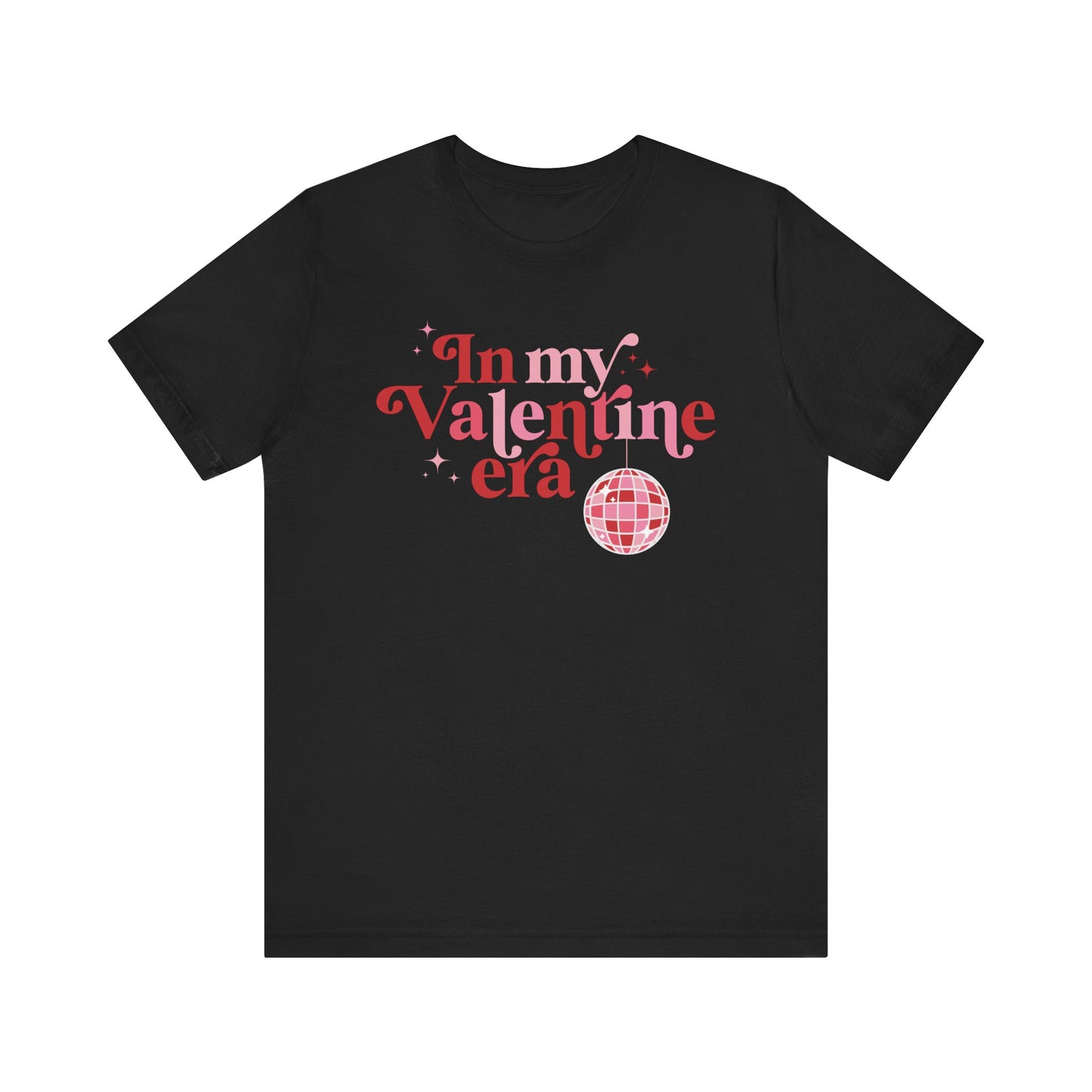 Valentine's Day T-shirt,  In My Valentine Era Holiday Shirt, Valentine Era Valentine Day Tee, Women's Men's Valentine's Holiday T-shirt Tee