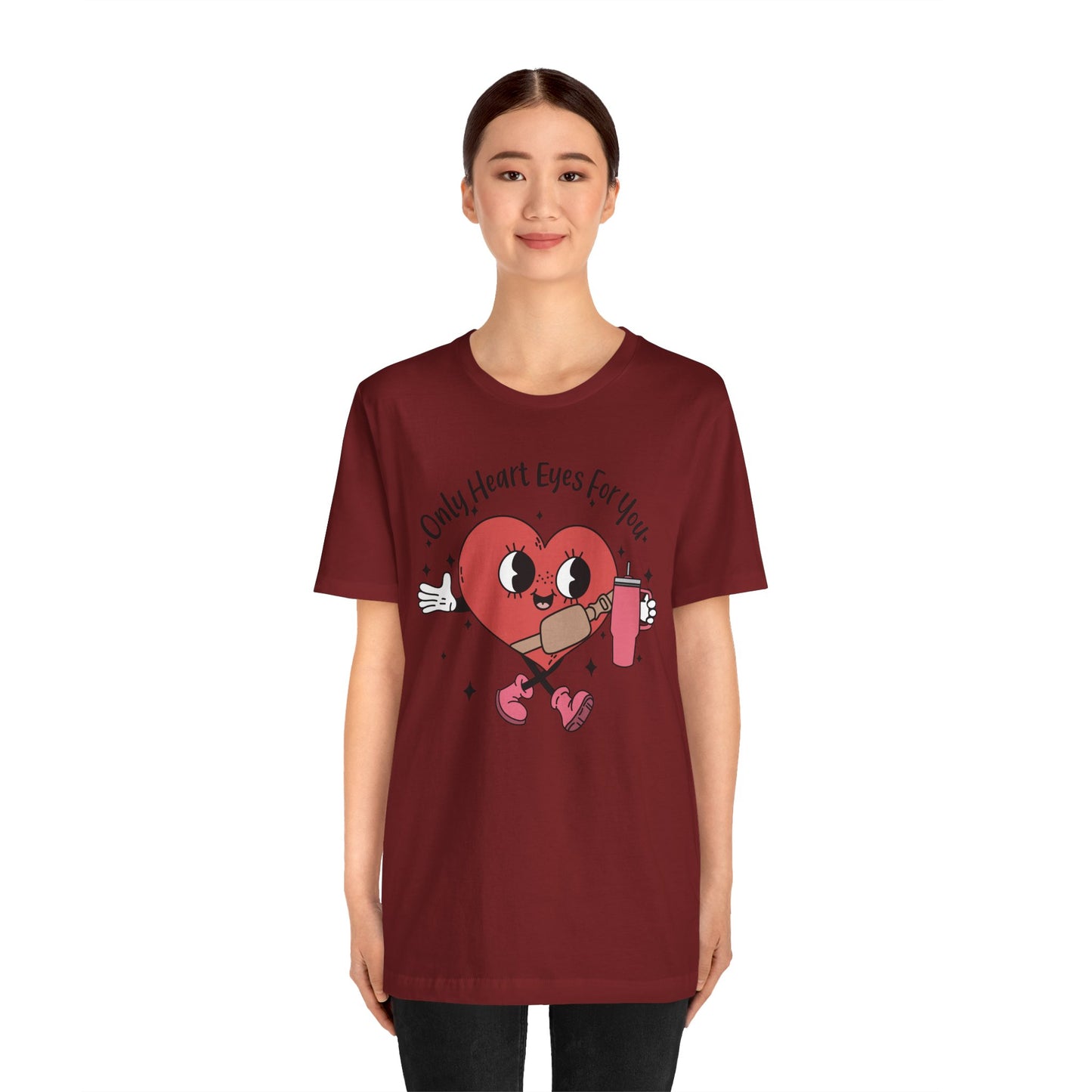 Valentine's Day T-shirt,  Only Heart Eyes For You Holiday Shirt, Valentine Day Tee Shirt, Women's Men's Gender Neutral Holiday T-shirt Tee