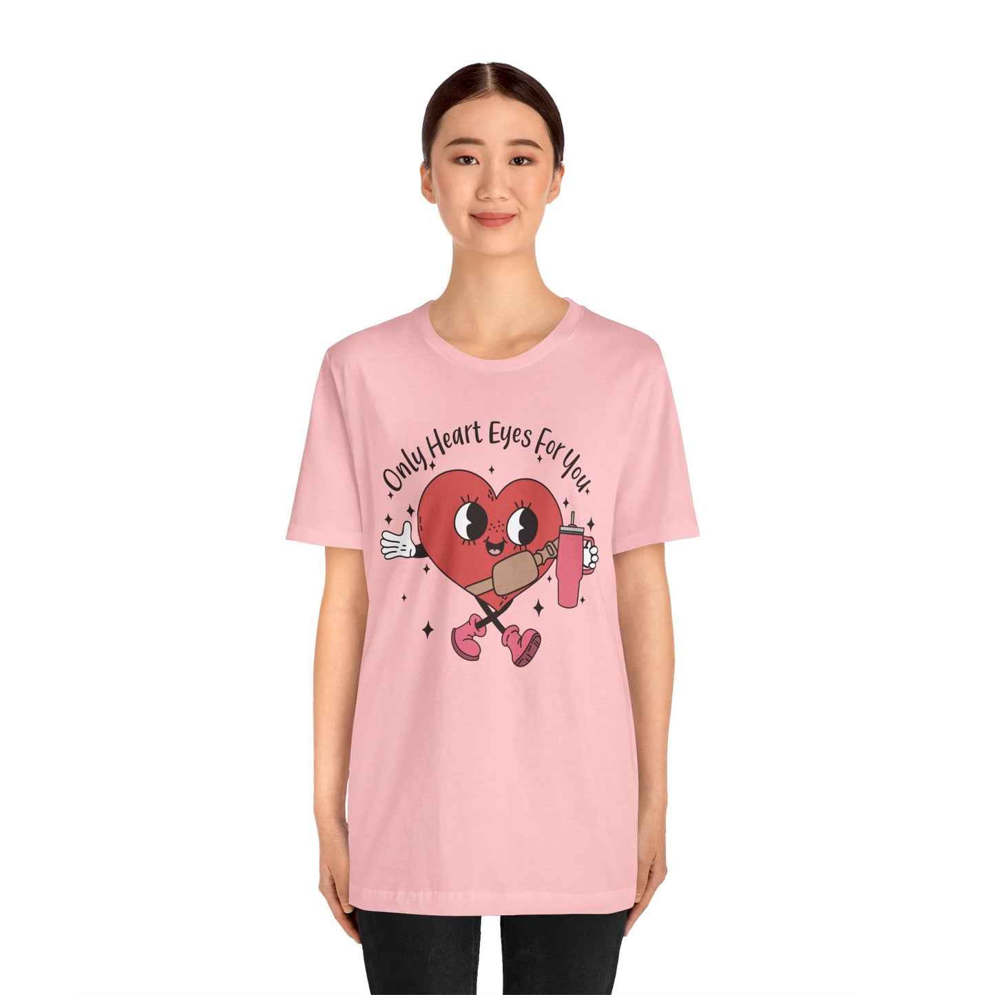 Valentine's Day T-shirt,  Only Heart Eyes For You Holiday Shirt, Valentine Day Tee Shirt, Women's Men's Gender Neutral Holiday T-shirt Tee