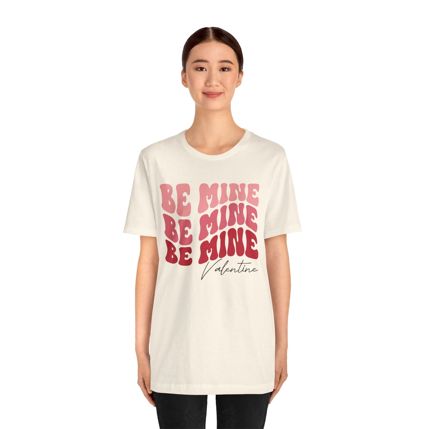 Valentine's Day Tshirt, Be Mine Valentine Holiday Shirt, V-Day Tee, Women's Mens Holiday TShirt Tee
