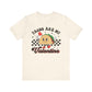 Valentine's Day T-shirt, Tacos Are My Valentine Holiday Shirt, Taco Valentine Day Tee, Women's Men's Gender Neutral Holiday T-shirt Tee