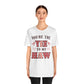 Valentine's Day T-shirt, You're the Yee to my Haw Holiday Shirt, Valentine Day Tee, Women's Men's Gender Neutral Holiday T-shirt Tee