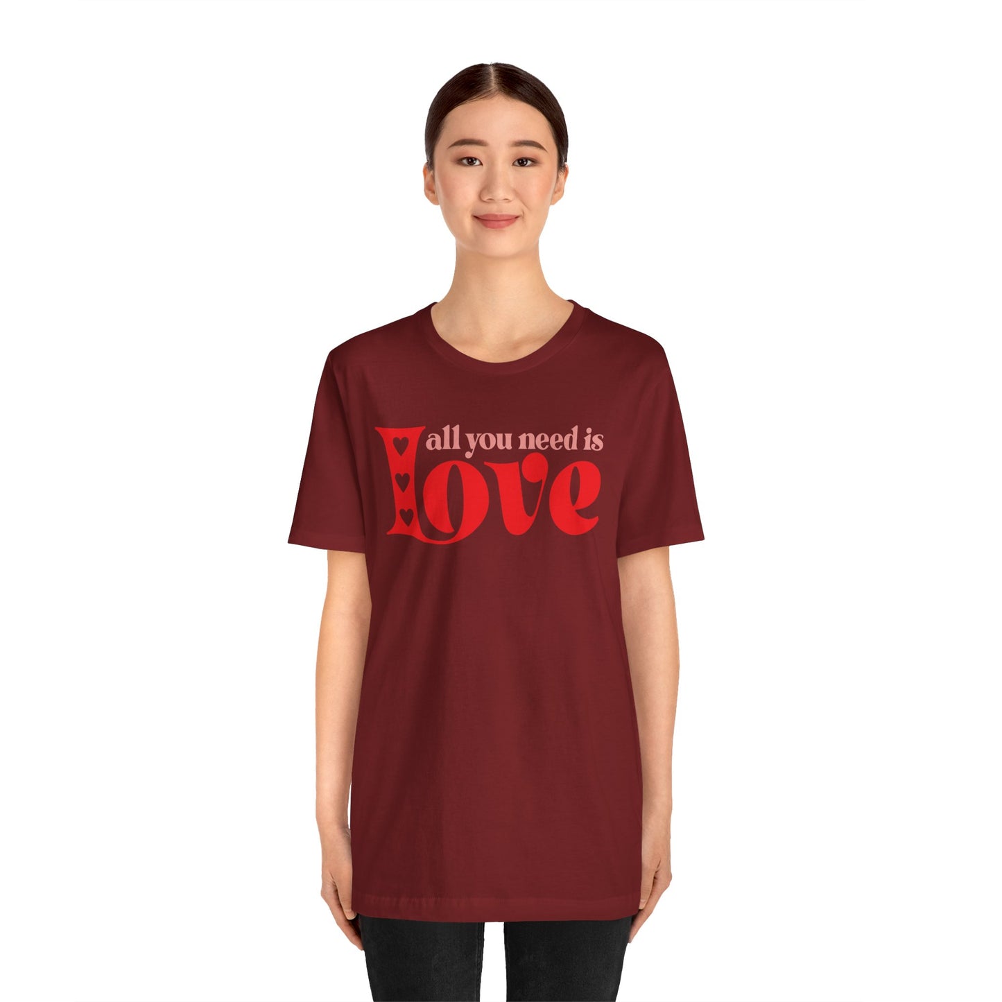 Valentine's Day Tshirt, All You Need Is Love Holiday Shirt, V-Day Tee, Women's Mens Holiday TShirt Tee