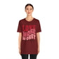 Valentine's Day Tshirt, Love More Worry Less Holiday Shirt, V-Day Tee, Women's Mens Holiday TShirt Tee