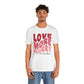 Valentine's Day Tshirt, Love More Worry Less Holiday Shirt, V-Day Tee, Women's Mens Holiday TShirt Tee