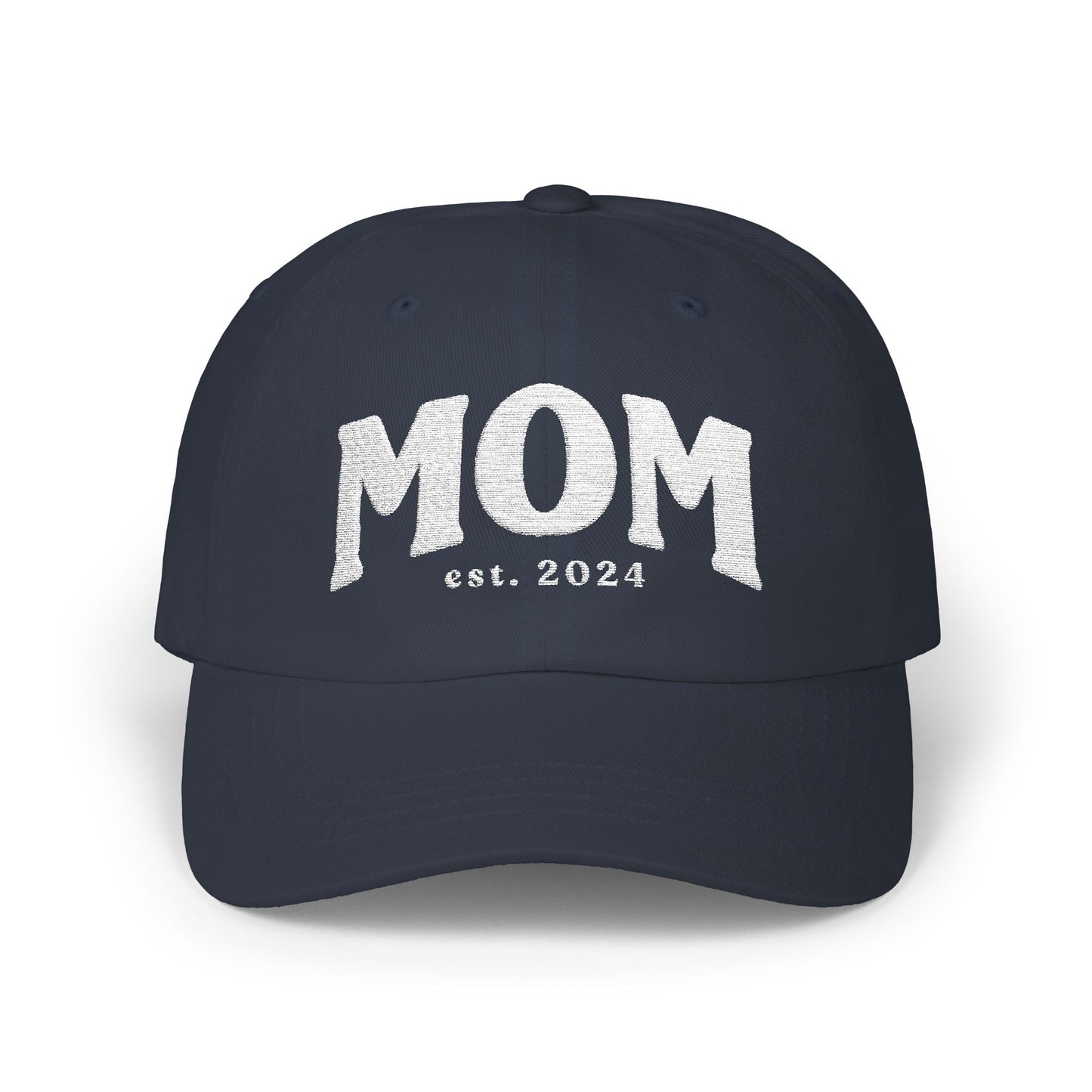 Mom Est. 2025 Classic Baseball Hat, Classic Dad Cap, Custom Gift Idea, Personalized Hat